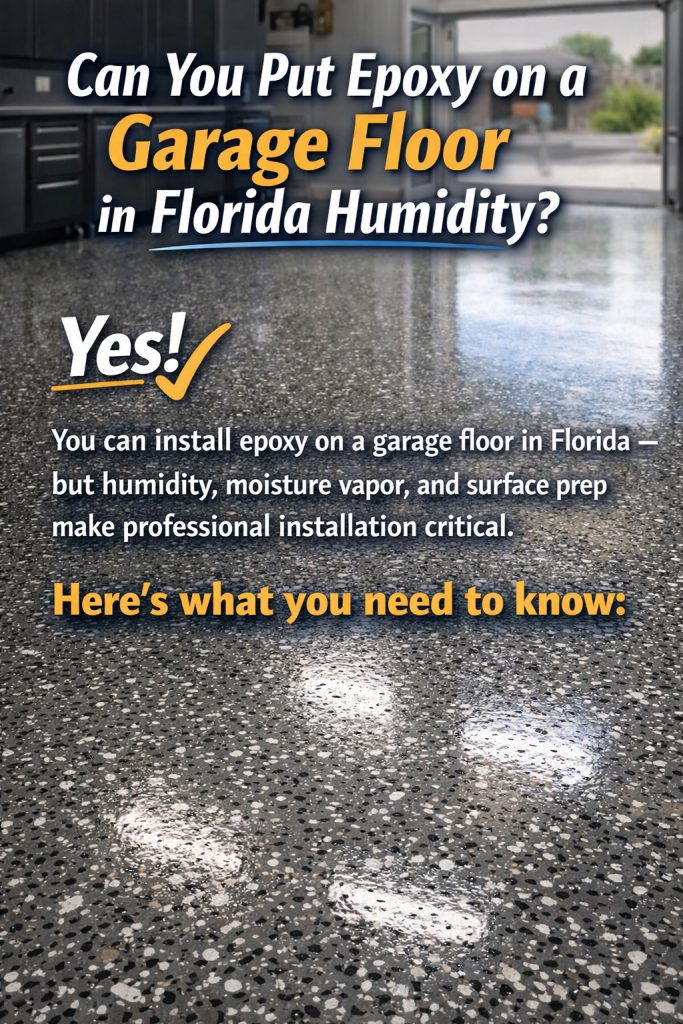 epoxy garage floor Florida humidity